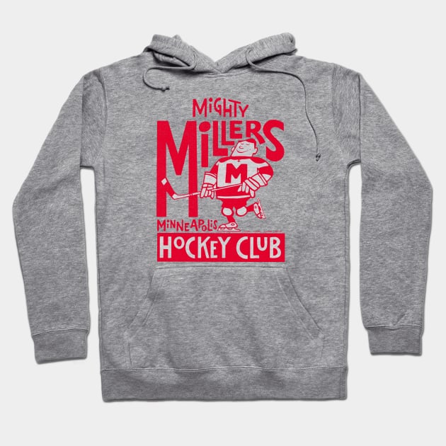 Defunct Minneapolis Mighty Millers Hockey Club 1960 Hoodie by LocalZonly